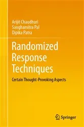Book cover of Randomized Response Techniques by Arijit Chaudhuri