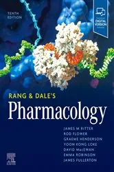 Book cover of Rang & Dale's Pharmacology E-Book (10th ed.) by James M. Ritter DPhil FRCP FBPhS FMedSci