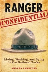 Book cover of Ranger Confidential by Andrea Lankford