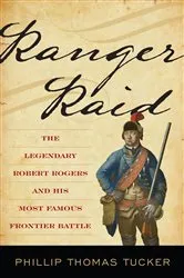 Book cover of Ranger Raid by Phillip Thomas Tucker