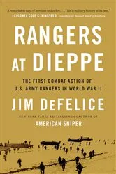 Book cover of Rangers at Dieppe by Jim Defelice