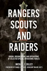Book cover of Rangers, Scouts, and Raiders by Michael F. Dilley