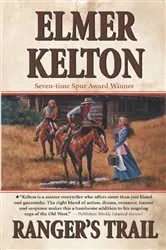 Book cover of Ranger's Trail by Elmer Kelton