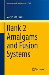 Book cover of Rank 2 Amalgams and Fusion Systems by Unknown