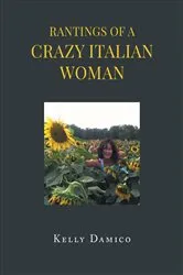 Book cover of Rantings of A Crazy Italian Woman by Unknown