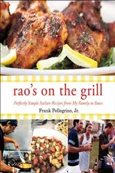 Book cover of Rao's on the Grill by Frank Pellegrino