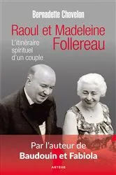 Book cover of Raoul et Madeleine Follereau by Bernadette Chovelon