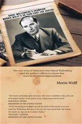 Book cover of Raoul Wallenberg's Champion by Morris Wolff