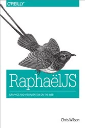 Book cover of RaphaelJS by Chris Wilson