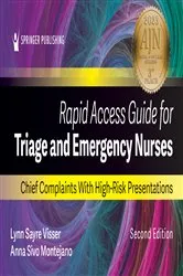 Book cover of Rapid Access Guide for Triage and Emergency Nurses (2nd ed.) by Lynn Sayre Visser