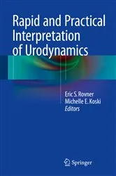 Book cover of Rapid and Practical Interpretation of Urodynamics by Eric S. Rovner