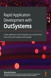 Book cover of Rapid Application Development with OutSystems by Ricardo Pereira