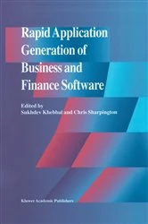 Book cover of Rapid Application Generation of Business and Finance Software by Sukhdev Khebbal