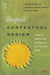 Book cover of Rapid Contextual Design by Karen Holtzblatt