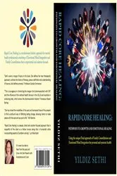 Book cover of Rapid Core Healing Pathways to Growth and Emotional Healing : by Sethi, Yildiz,