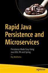 Book cover of Rapid Java Persistence and Microservices by Raj Malhotra