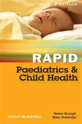 Book cover of Rapid Paediatrics and Child Health (2nd ed.) by Helen A. Brough