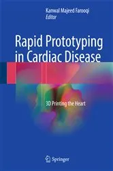 Book cover of Rapid Prototyping in Cardiac Disease by Kanwal Majeed Farooqi
