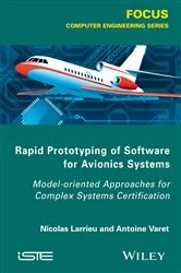 Book cover of Rapid Prototyping Software for Avionics Systems by Nicolas Larrieu