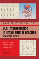 Book cover of Rapid Review of ECG Interpretation in Small Animal Practice (2nd ed.) by Mark Oyama