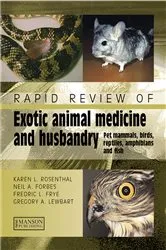 Book cover of Rapid Review of Exotic Animal Medicine and Husbandry by Karen Rosenthal