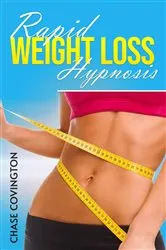 Book cover of RAPID WEIGHT LOSS HYPNOSIS by Unknown