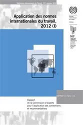 Book cover of Rapport de la Commission d’experts pour l’application des conventions et recommandations by International Labour Office