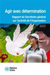 Book cover of Rapport du Secrétaire général sur l’activité de l’Organisation 2023 by United Nations