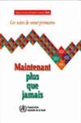 Book cover of Rapport sur la santé dans le monde 2008 by World Health Organization
