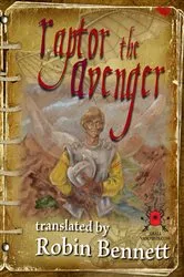 Book cover of Raptor the Avenger by Robin Bennett