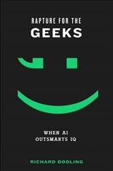 Book cover of Rapture for the Geeks by Richard Dooling