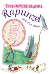 Book cover of Rapunzel and Other Stories by Miles Kelly