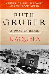 Book cover of Raquela by Ruth Gruber