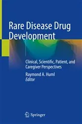 Book cover of Rare Disease Drug Development by Raymond A. Huml