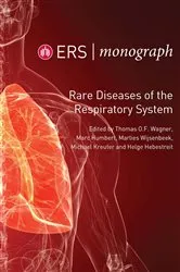 Book cover of Rare Diseases of the Respiratory System by Thomas O.F. Wagner