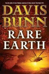 Book cover of Rare Earth (A Marc Royce Thriller Book #2) by Davis Bunn