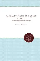 Book cover of Rascally Signs in Sacred Places by David E. Whisnant