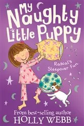 Book cover of Rascal's Sleepover Fun by Holly Webb