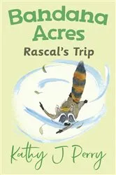 Book cover of Rascal's Trip by Kathy J Perry