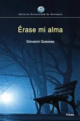 Book cover of Érase mi alma (2nd ed.) by Giovanni Quessep