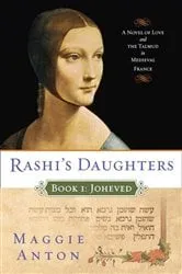 Book cover of Rashi's Daughters, Book I: Joheved by Maggie Anton