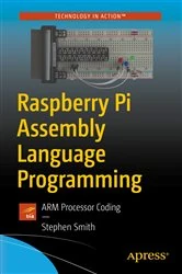 Book cover of Raspberry Pi Assembly Language Programming by Stephen Smith