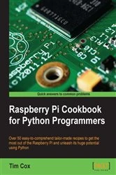 Book cover of Raspberry Pi Cookbook for Python Programmers by Tim Cox