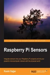 Book cover of Raspberry Pi Sensors by Rushi Gajjar