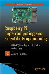 Book cover of Raspberry Pi Supercomputing and Scientific Programming by Ashwin Pajankar