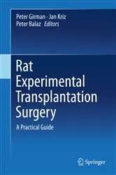 Book cover of Rat Experimental Transplantation Surgery by Peter Girman