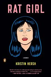 Book cover of Rat Girl by Kristin Hersh