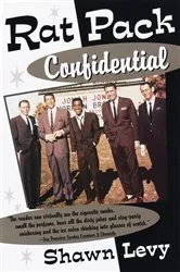 Book cover of Rat Pack Confidential by Shawn Levy