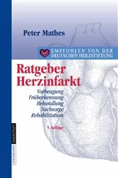 Book cover of Ratgeber Herzinfarkt (5th ed.) by Peter Mathes