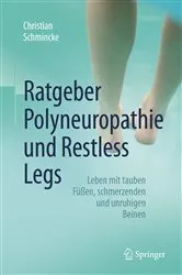 Book cover of Ratgeber Polyneuropathie und Restless Legs by Christian Schmincke